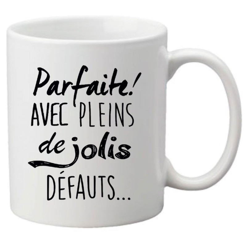 Mug tasse céramique imprimé illustration citation illustration Parfaite avec pleins de jolis défauts
