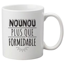 Mug tasse céramique imprimé illustration citation illustration Nounou plus que formidable