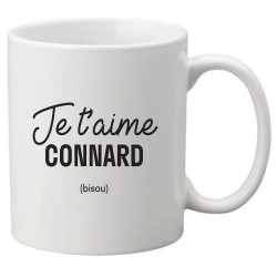 Mug tasse céramique imprimé illustration citation illustration Je t'aime connard bisou