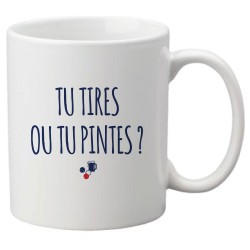 Mug tasse céramique imprimé illustration citation illustration Tu tires ou tu pintes?