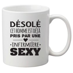 Mug tasse céramique imprimé illustration citation illustration Désolé cet homme est déjà pris par une infirmière sexy