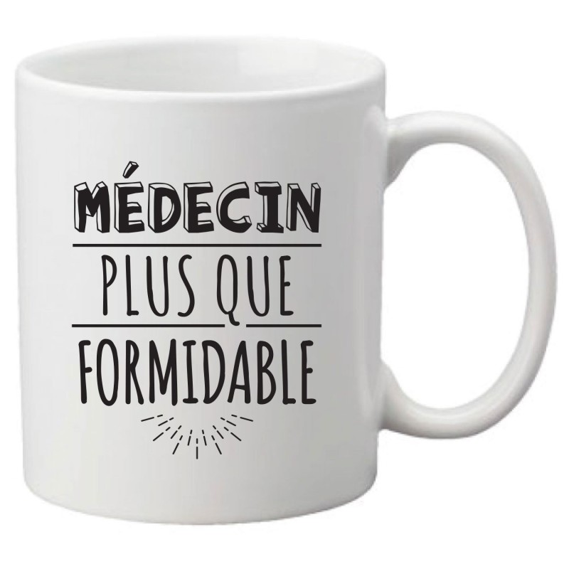 Mug tasse céramique imprimé illustration citation illustration Médecin plus que formidable