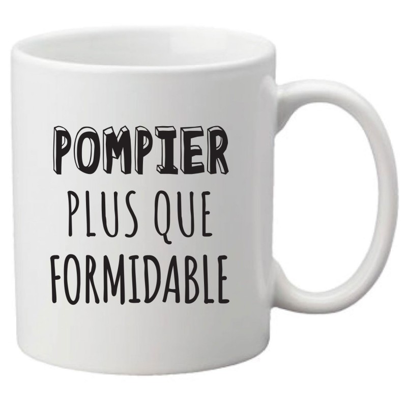 Mug tasse céramique imprimé illustration citation illustration Pompier plus que formidable