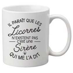 Mug tasse céramique imprimé illustration citation illustration Il parait que les licornes n'existent pas