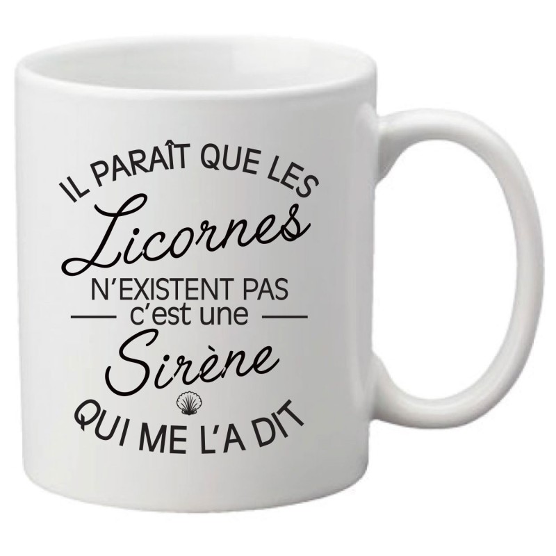 Mug tasse céramique imprimé illustration citation illustration Il parait que les licornes n'existent pas