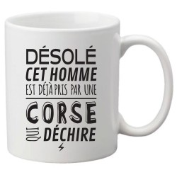 Mug tasse céramique imprimé illustration citation illustration Désolé cet homme est déjà pris par une Corse sexy