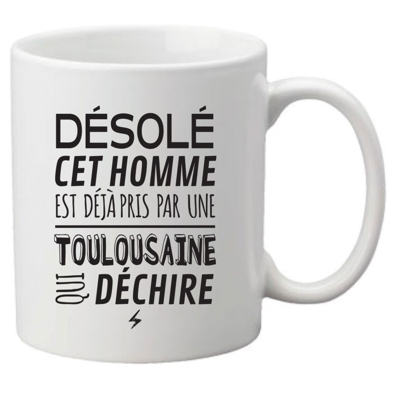 Mug tasse céramique imprimé illustration citation illustration Désolé cet homme est déjà pris par une toulousaine sexy