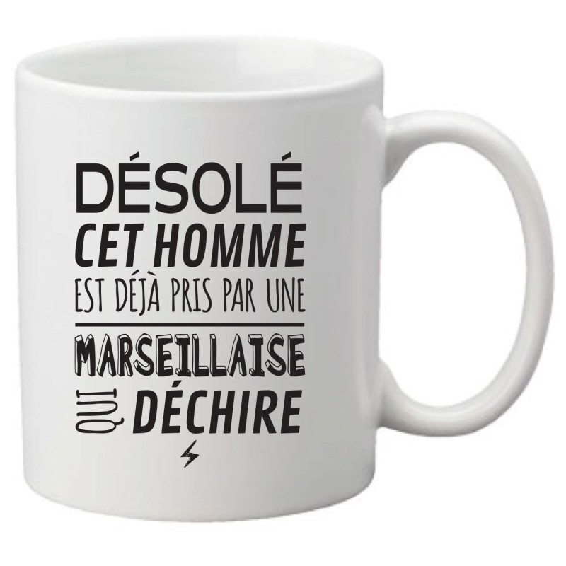 Mug tasse céramique imprimé illustration citation illustration Désolé cet homme est déjà pris par une Marseillaise sexy