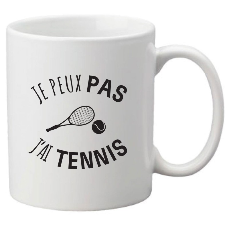 Mug tasse céramique imprimé illustration citation illustration Je peux pas j'ai Tennis