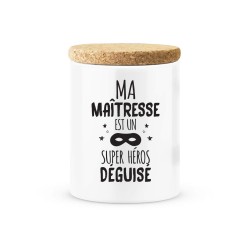 Pot céramique avec couvercle en liège citation imprimé Ma maitresse est un super héros déguisé