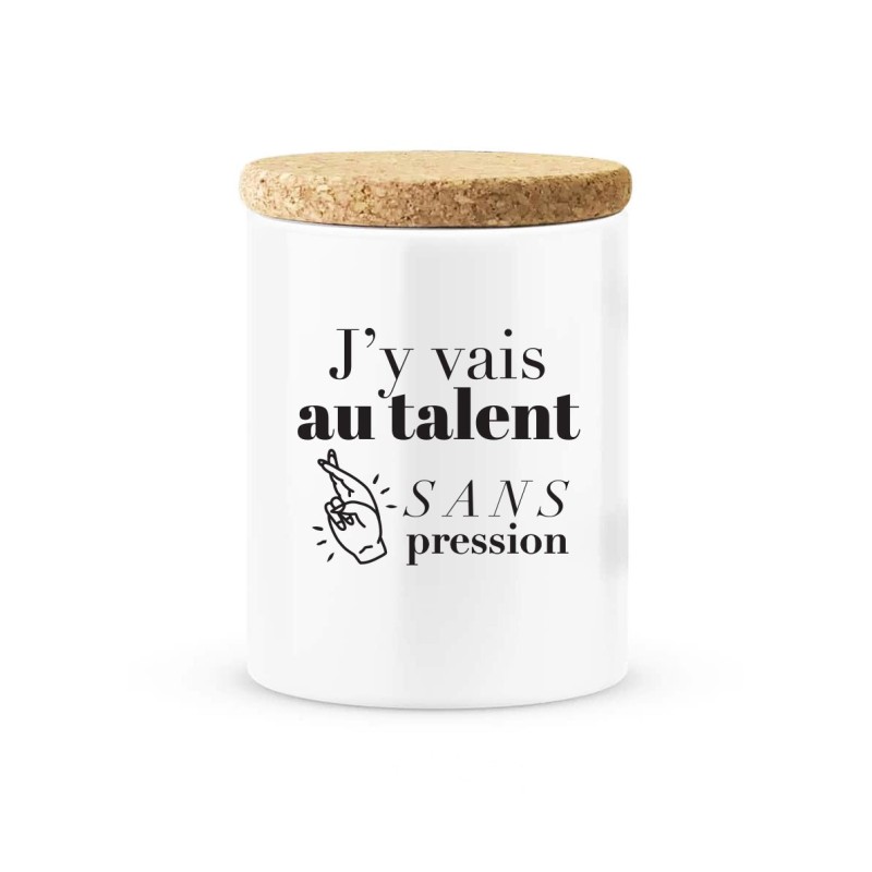 Pot céramique avec couvercle en liège citation imprimé J'y vais au talent sans pression