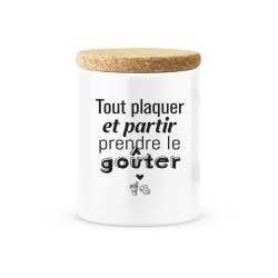 Pot céramique avec couvercle en liège citation imprimé Tout plaquer et partir prendre le goûter