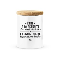 Pot céramique avec couvercle en liège citation imprimé Être a la retraite