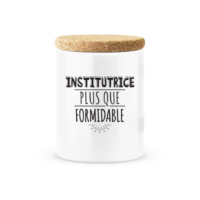 Pot céramique avec couvercle en liège citation imprimé Institutrice plus que formidable