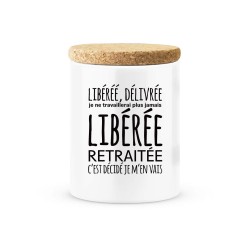 Pot céramique avec couvercle en liège citation imprimé Libérée, délivrée, retraitée