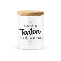 Pot céramique avec couvercle en liège citation imprimé Passer a coté de tonton c'est frôler la perfection