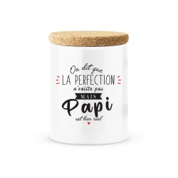 Pot céramique avec couvercle en liège citation imprimé On dit que la perfection n'existe pas mais Papi est bien réel