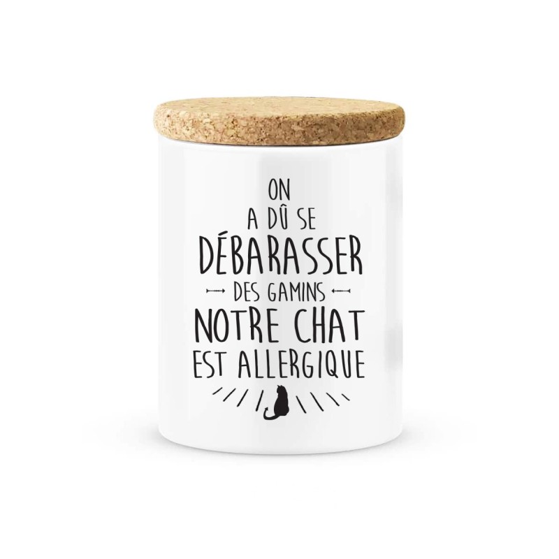 Pot céramique avec couvercle en liège citation imprimé On a du se débarrasser des gamins chat allergique