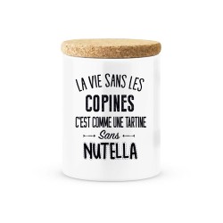 Pot céramique avec couvercle en liège citation imprimé La vie sans les copines c'es comme une tartine sans nutella