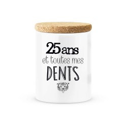 Pot céramique avec couvercle en liège citation imprimé Anniversaire 25 ans et toutes mes dents