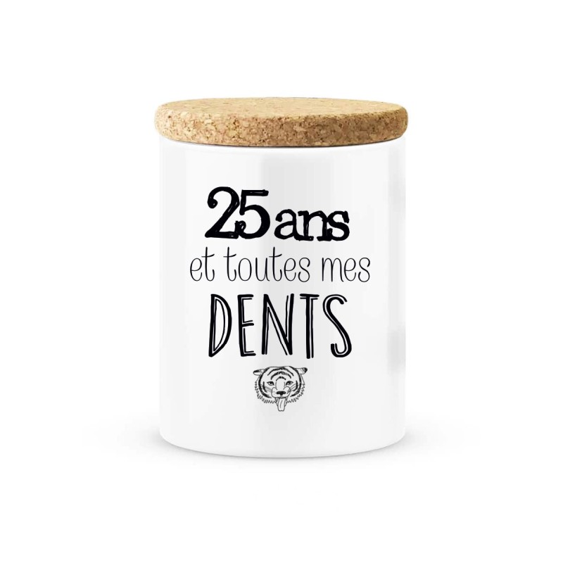 Pot céramique avec couvercle en liège citation imprimé Anniversaire 25 ans et toutes mes dents