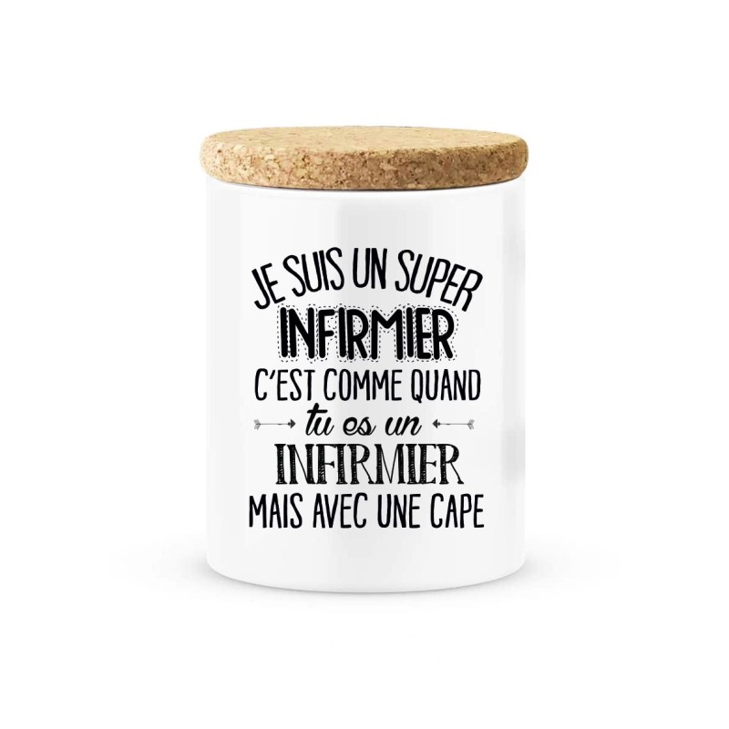 Pot céramique avec couvercle en liège citation imprimé Je suis un super infirmier avec une cape
