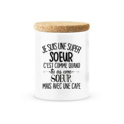 Pot céramique avec couvercle en liège citation imprimé Je suis un super soeur avec une cape