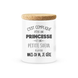 Pot céramique avec couvercle en liège citation imprimé C'est compliqué d'etre une princesse et une petite soeur à la fois