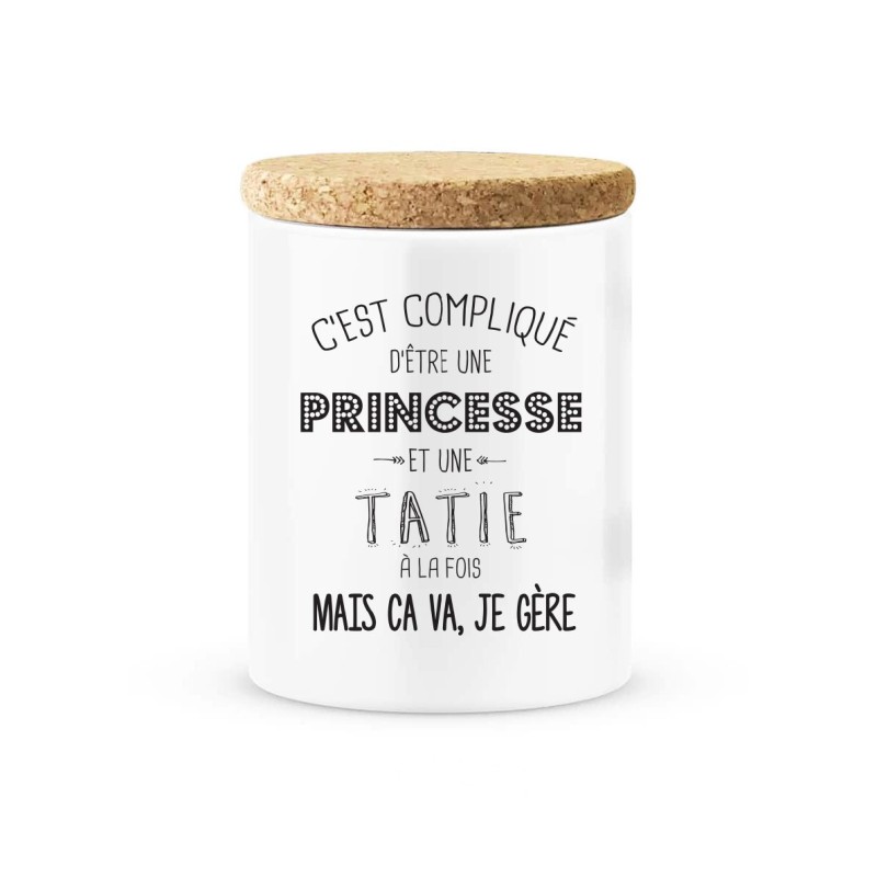 Pot céramique avec couvercle en liège citation imprimé C'est compliqué d'etre une princesse et une tatie à la fois