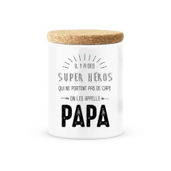 Pot céramique avec couvercle en liège citation imprimé Il y a des super héros qui ne portent pas de cape on les appelle papa