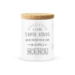 Pot céramique avec couvercle en liège citation imprimé Il y a des super héros qui ne portent pas de cape on les appelle nounou