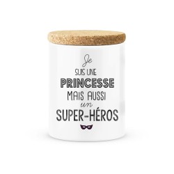 Pot céramique avec couvercle en liège citation imprimé Je suis une princesse mais aussi super héros