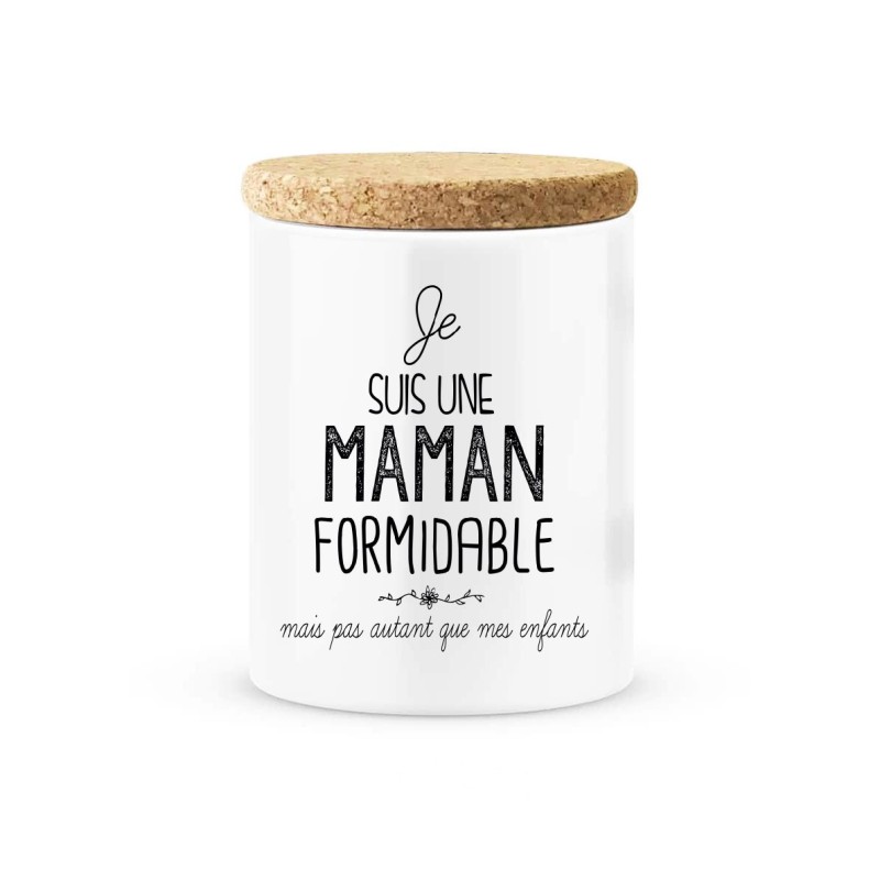 Pot céramique avec couvercle en liège citation imprimé Je suis une maman formidable mais pas autant que mes enfants