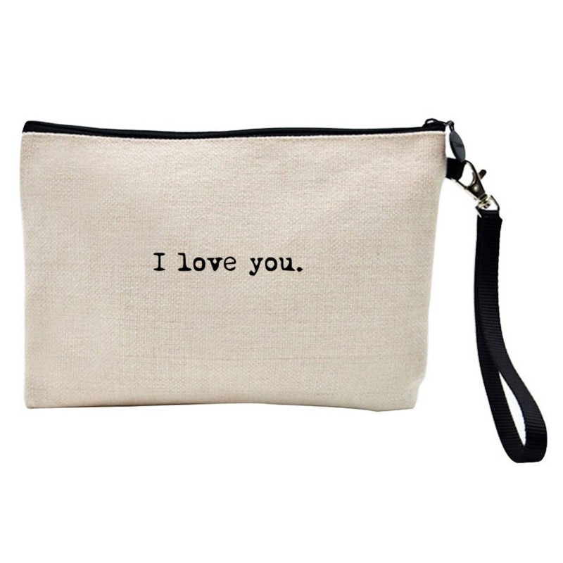 Pochette Trousse de maquillage effet lin imprimé Citation I love you