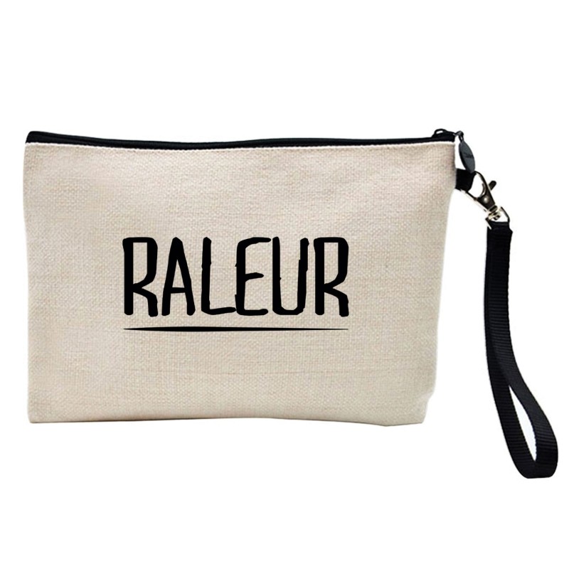 Pochette Trousse de maquillage effet lin imprimé illustration citation Raleur