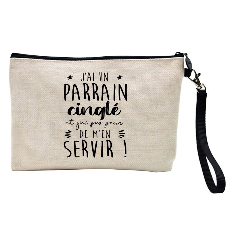 Pochette Trousse à crayons et maquillage lin imprimé citation J'ai un parrain cinglé