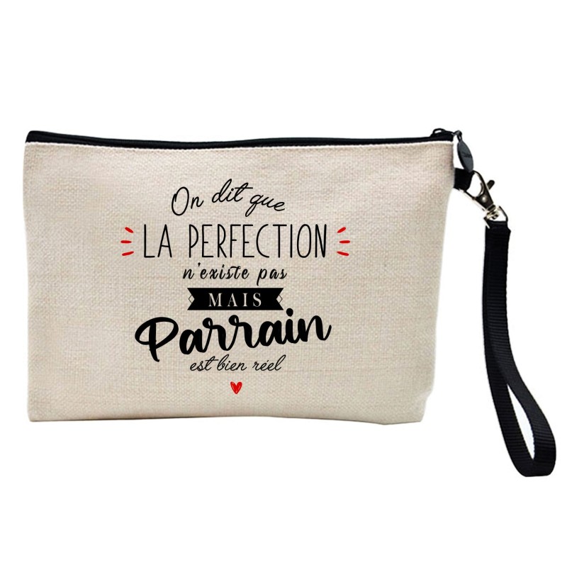 Pochette Trousse à crayons et maquillage lin imprimé citation La perfection n'existe pas mais parrain est bien réel