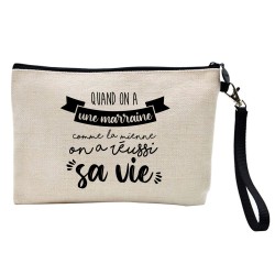 Pochette Trousse à crayons et maquillage lin imprimé citation Une marraine comme la mienne on a réussi sa vie