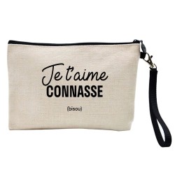 Pochette Trousse à crayons et maquillage lin imprimé citation Je t'aime connasse