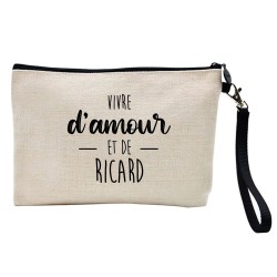Pochette Trousse à crayons et maquillage lin imprimé citation Vivre d'amour et de ricard