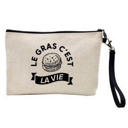 Pochette Trousse à crayons et maquillage lin imprimé citation Le gras c'est la vie