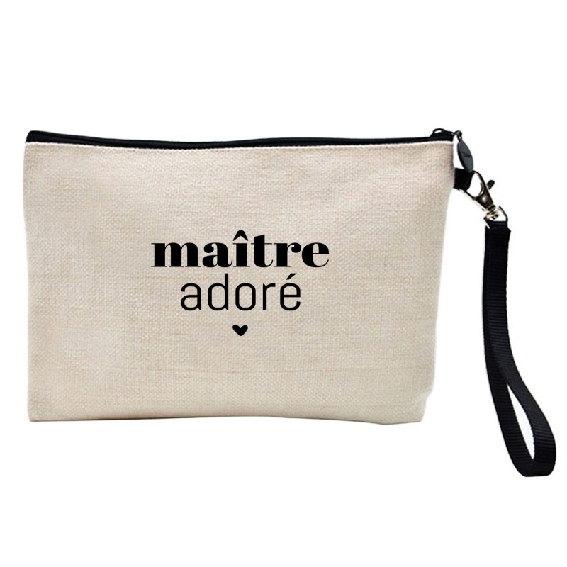 Pochette Trousse à crayons et maquillage lin imprimé citation Maitre adoré