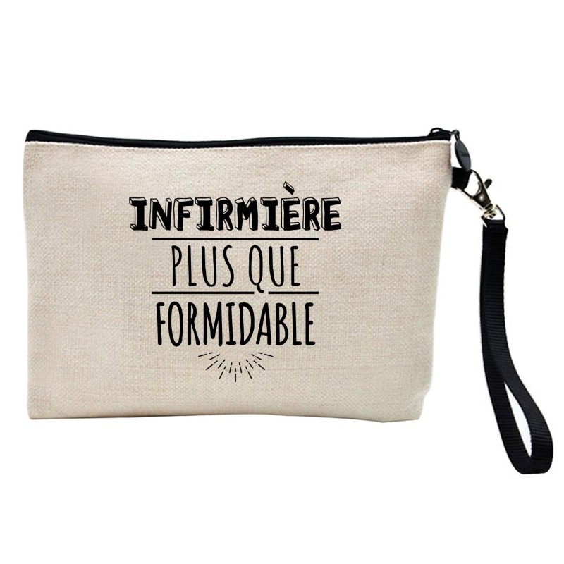 Pochette Trousse à crayons et maquillage lin imprimé citation Infirmiere plus que formidable