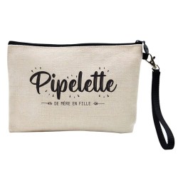 Pochette Trousse à crayons et maquillage lin imprimé citation Pipelette de mère en fille