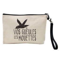 Pochette Trousse à crayons et maquillage lin imprimé citation illustration Vos gueules les mouettes