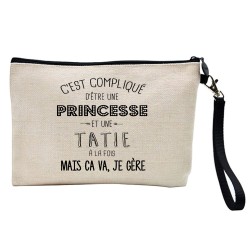 Pochette Trousse à crayons et maquillage lin imprimé citation illustration C'est compliqué d'Etre une princesse et une tatie