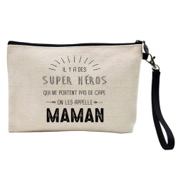 Pochette Trousse à crayons et maquillage lin imprimé citation illustration Il y a des super héros on les appelle maman