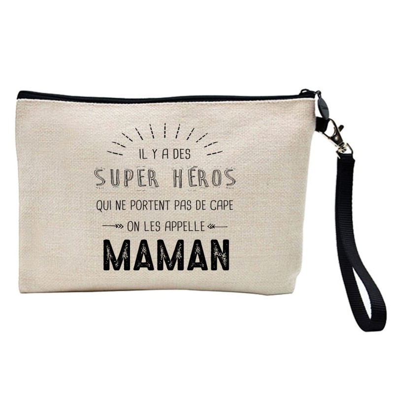 Pochette Trousse à crayons et maquillage lin imprimé citation illustration Il y a des super héros on les appelle maman