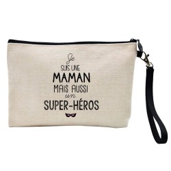 Pochette Trousse à crayons et maquillage lin imprimé citation illustration Je suis une maman mais aussi un super héros