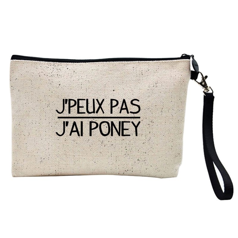 Pochette Trousse à crayons et maquillage lin imprimé citation illustration J peux pas j'ai poney